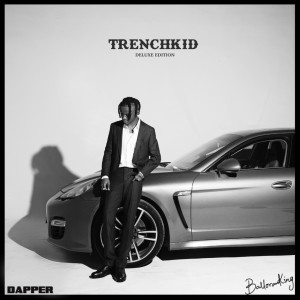 Balloranking的專輯Trench Kid (Deluxe Edition)