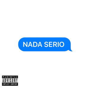 Listen to Nada Serio (Explicit) song with lyrics from Felipe Guzmán