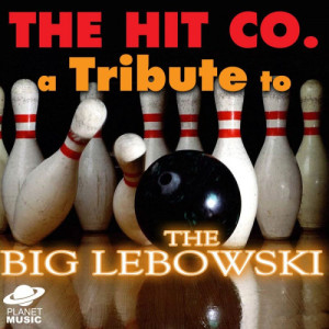 อัลบัม A Tribute to the Big Lebowski ศิลปิน The Tribute Co.