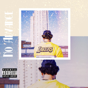 Listen to No Advance (Explicit) song with lyrics from Image God