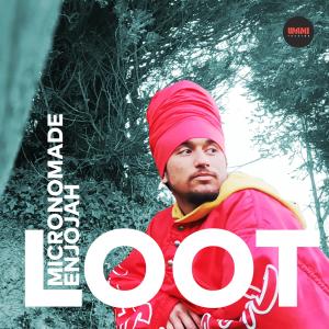 Listen to Loot song with lyrics from Micronómade