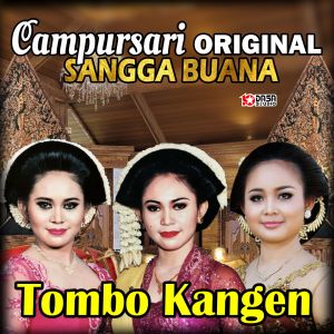 อัลบัม Tombo Kangen ศิลปิน Sangga Buana