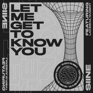 Siine的專輯Let Me Get to Know You