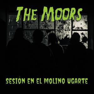 Album Sesión En El Molino Ugarte oleh The Moors