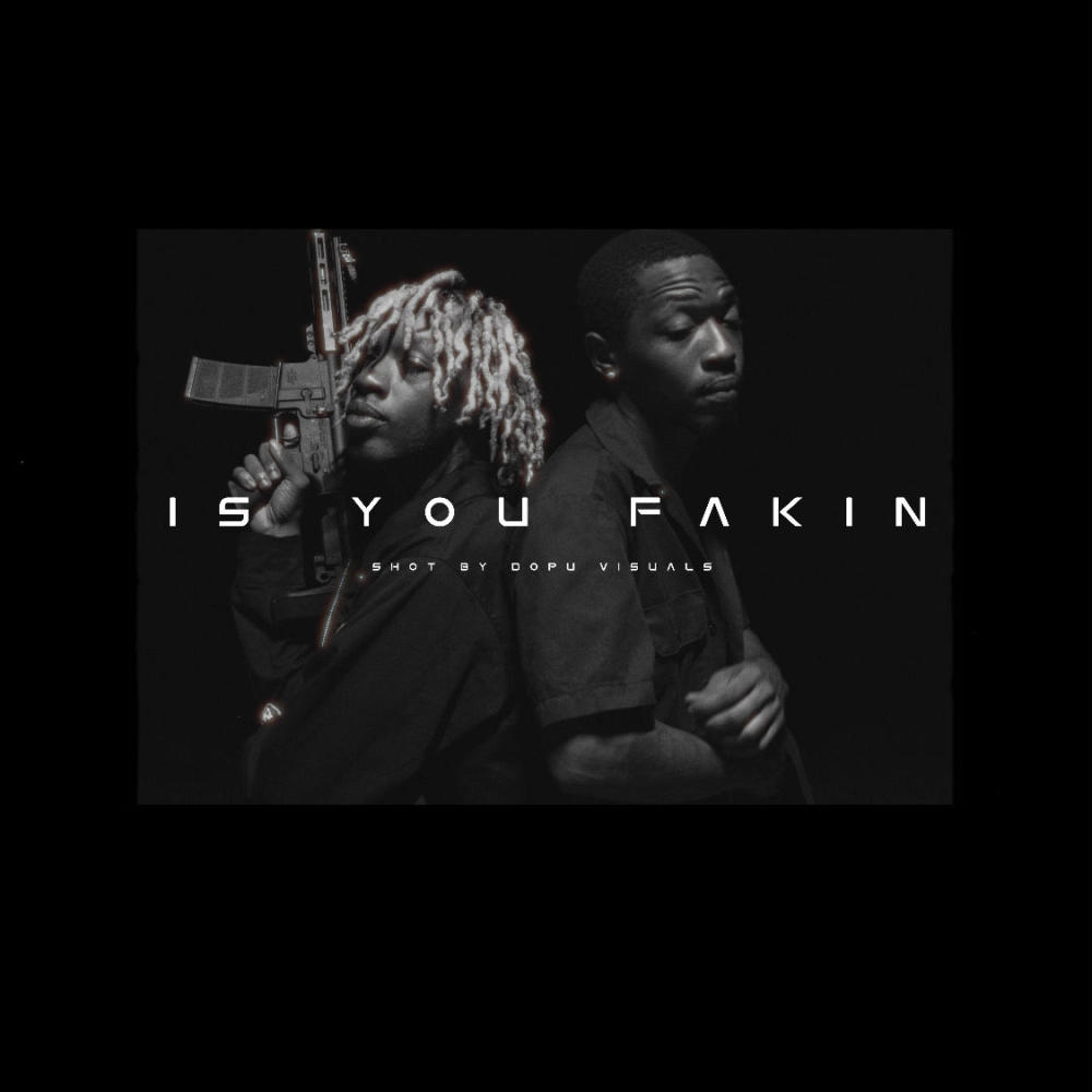 Is You Fakin (feat. J Beezy) (Explicit)