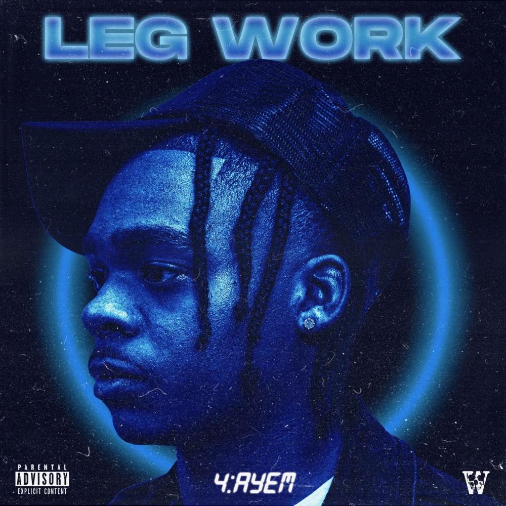 Leg Work (Explicit)