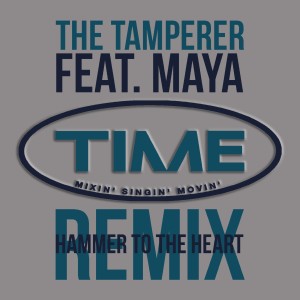 Listen to Hammer to the Heart (Dynamic Radio Edit) song with lyrics from The Tamperer