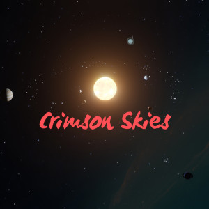 Listen to Crimson Skies song with lyrics from Jose Luis Santos