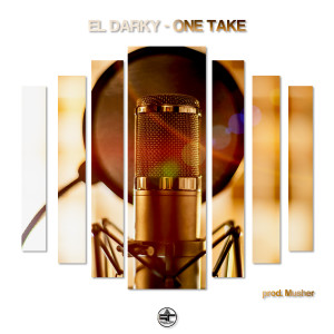 Listen to One Take (Explicit) song with lyrics from el Darky