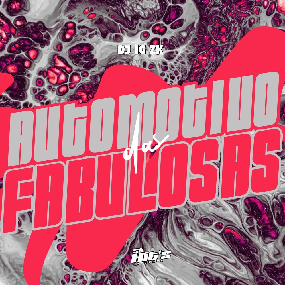 Automotivo Das Fabulosas (Explicit)