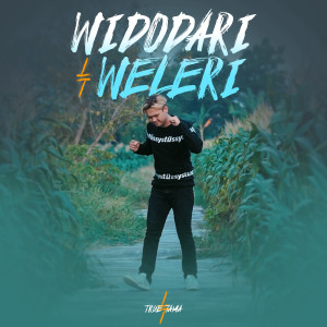 Dengarkan Widodari Weleri lagu dari True Tama dengan lirik
