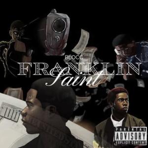 Album Franklin (Explicit) oleh Blocc