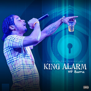 收聽HP Bama的King Alarm歌詞歌曲