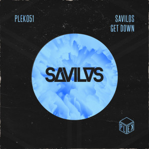 Dengarkan Get Down lagu dari Savilos dengan lirik
