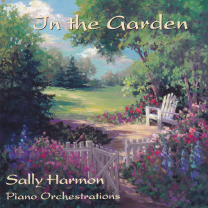 收聽Sally Harmon的In the Garden歌詞歌曲