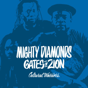 Mighty Diamonds的專輯Gates of Zion