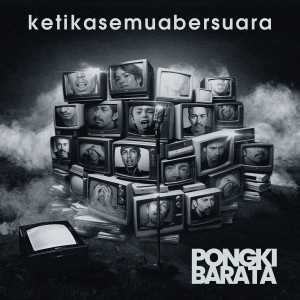 Listen to ketikasemuabersuara song with lyrics from Pongki Barata