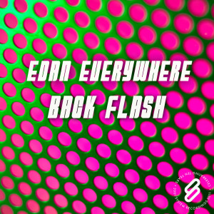 Album Back Flash - Single from Edan Everywhere