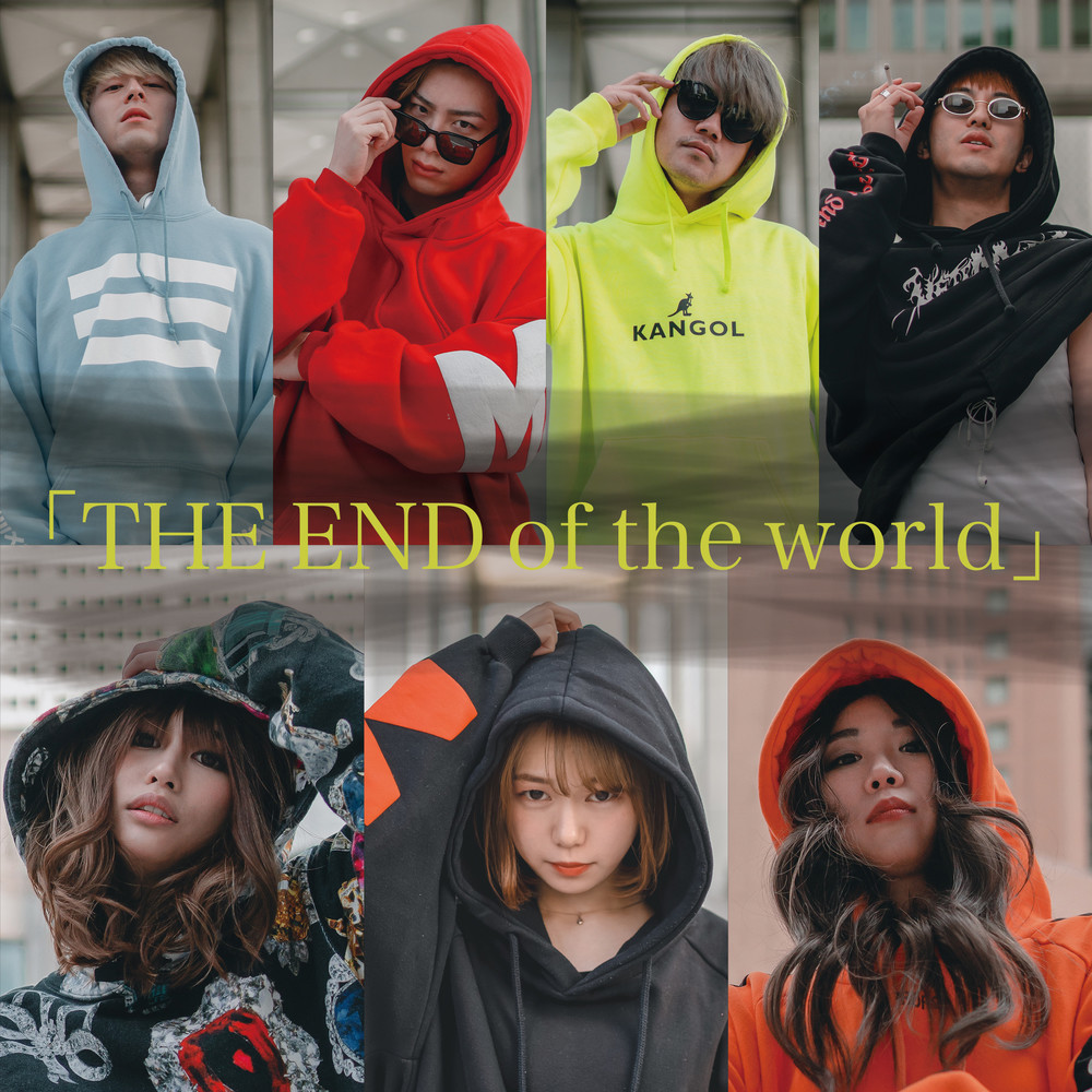 THE END of the world (feat. REINA & 海羽 & RISA★ROCK)