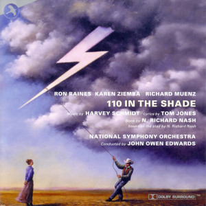 อัลบัม 110 In the Shade (Original Studio Cast, First Complete Recording) ศิลปิน Harvey Schmidt