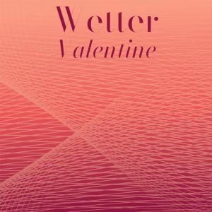 Album Wetter Valentine from Various