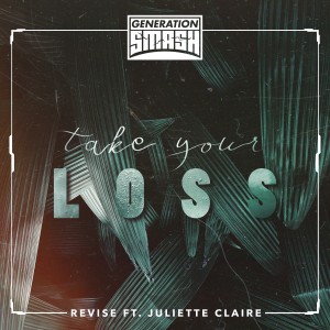 收聽Revise的Take Your Loss歌詞歌曲