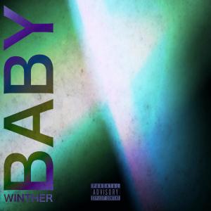 收聽WINTHER的BABY歌詞歌曲