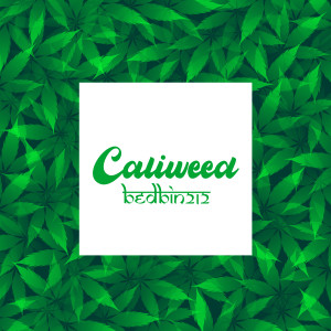 Album Caliweed (Explicit) from Bedbin212