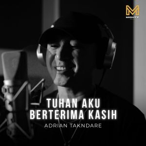 mighty music的專輯Tuhan Aku Berterima Kasih