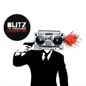 Album Stereotype from Blitz The Ambassador