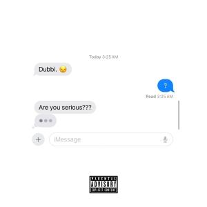 Dubbi的專輯SIDE CHICK (Explicit)