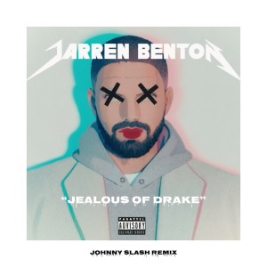 收聽Jarren Benton的Jealous of Drake (Explicit)歌詞歌曲