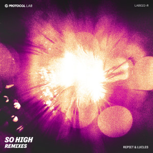 Album So High (Remixes) oleh Lucles