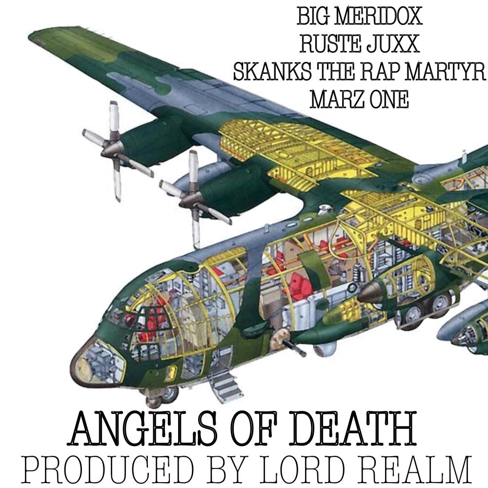 Angels of Death (feat. Big Meridox, Ruste Juxx, Skanks The Rap Martyr & Lord Realm) (Explicit)