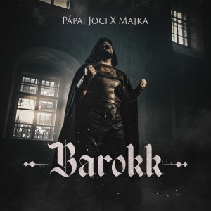 收聽Papai Joci的Barokk歌詞歌曲