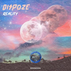 ดาวน์โหลดและฟังเพลง Reality พร้อมเนื้อเพลงจาก Dispoze