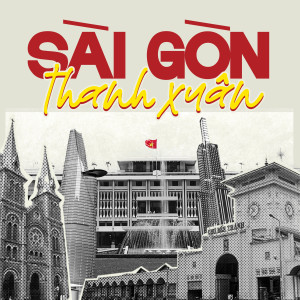 Kai Đinh的專輯Sài Gòn thanh xuân