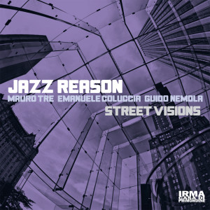 Album Street Visions from Jazz Reason