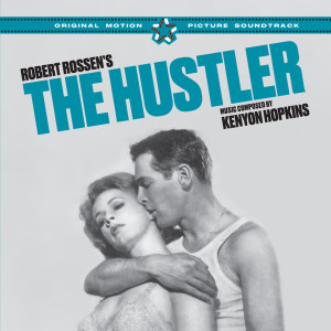 Kenyon Hopkins的專輯Robert Rossen's "The Hustler" (Original Soundtrack)