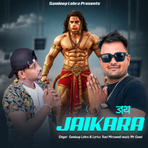 Album Jai Jaikara from Sandeep Lohra