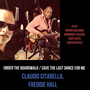 Freddie Hall的專輯Under the Boardwalk / Save the Last Dance for Me