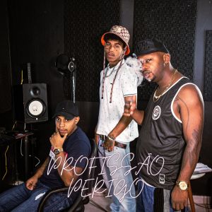 ดาวน์โหลดและฟังเพลง Profissão Perigo พร้อมเนื้อเพลงจาก Eltinho Beats
