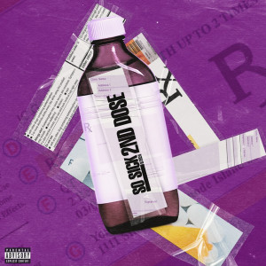 Album 2nd Dose (Explicit) from So Sick
