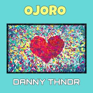 Listen to Ojoro song with lyrics from DannyBoi