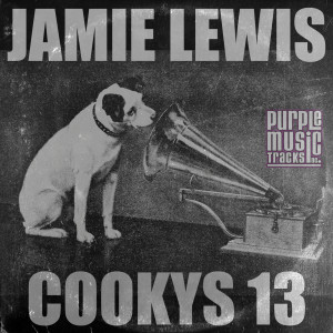 Album Cookys 13 (Jamie Lewis Full Poem Mix) oleh Jamie Lewis