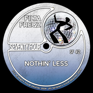 Album Nothin' Less from Filta Freqz