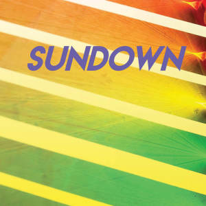 收聽CDM Project的Sundown歌詞歌曲