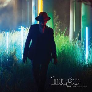 อัลบัม Deep In The Long Grass ศิลปิน Hugo