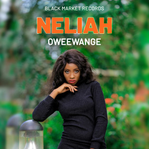 Listen to Oweewange song with lyrics from Neliah