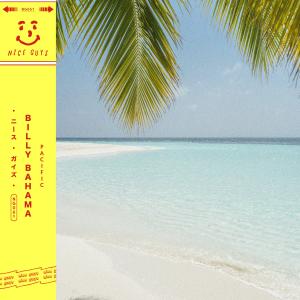 ดาวน์โหลดและฟังเพลง Pacific พร้อมเนื้อเพลงจาก Billy Bahama